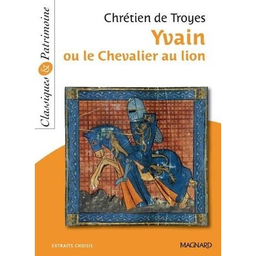 Yvain Ou Le Chevalier Au Lion    Format Poche 