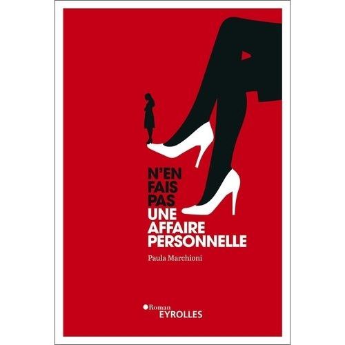 N'en Fais Pas Une Affaire Personnelle    Format Beau livre 