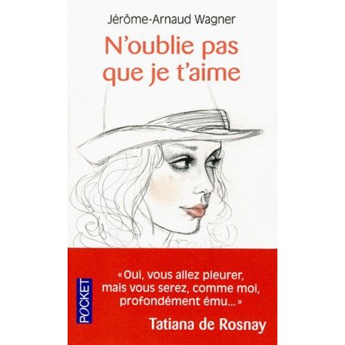 N'oublie Pas Que Je T'aime    Format Poche 