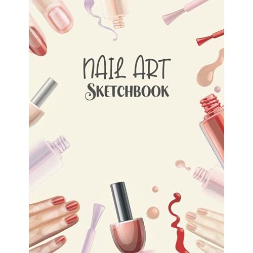 Nail Art Sketchbook A Beginners Guide To Basic Nail Art Designs Easy
