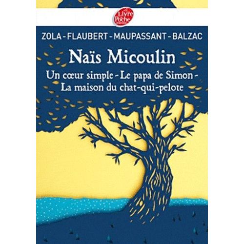 Nas Micoulin - Un Coeur Simple - Le Papa De Simon - La Maison Du Chat-Qui-Pelote    Format Poche 