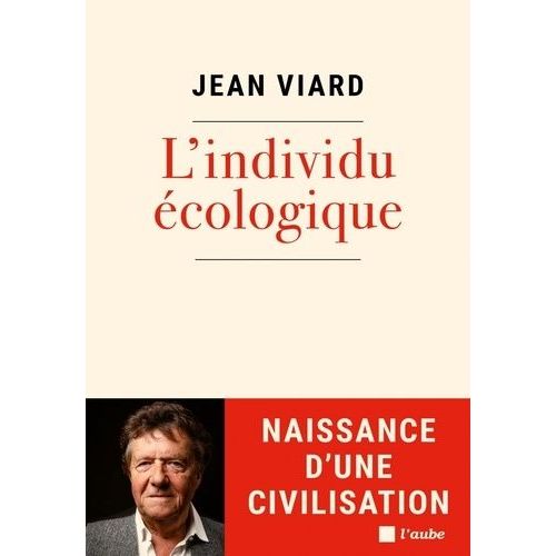 L'individu cologique - Naissance D'une Civilisation    Format Grand Format 