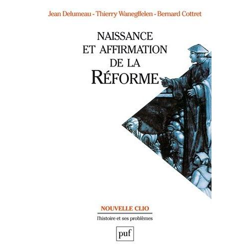Naissance Et Affirmation De La Rforme   de jean delumeau  Format Beau livre 