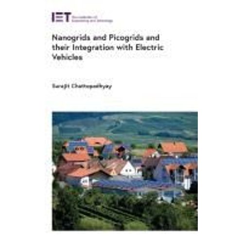 Nanogrids And Picogrids And Their Integration With Electric Vehicles    Format Reli 