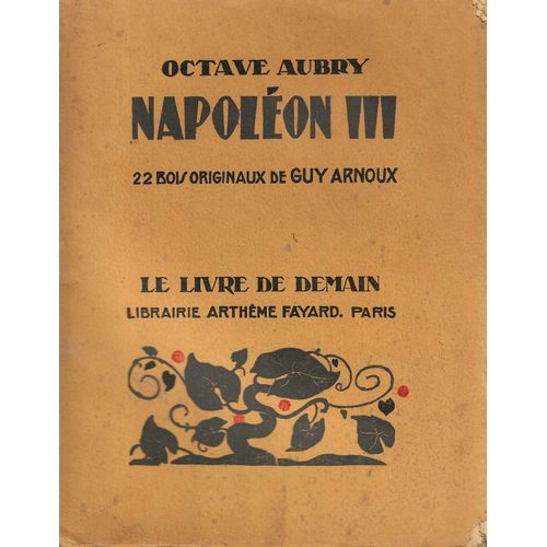 Napolon Iii   de Octave Aubry 