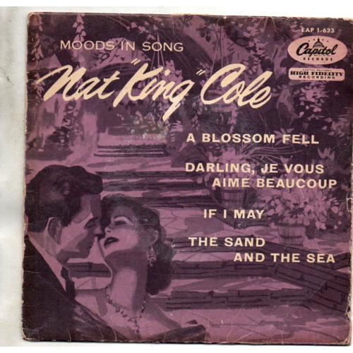 Nat King Cole Moods In Song Darling Je Vous Aime Beaucoup If I