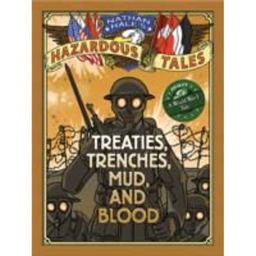 Treaties, Trenches, Mud, And Blood    Format Reli 