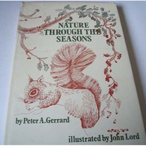 Nature Through The Seasons   de Gerrard, Peter A  Format Broch 