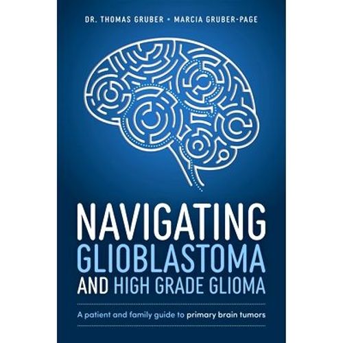 Navigating Glioblastoma And High-Grade Glioma    Format Broch 