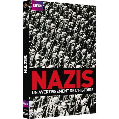 Nazis, Un Avertissement De L'histoire de Laurence Rees