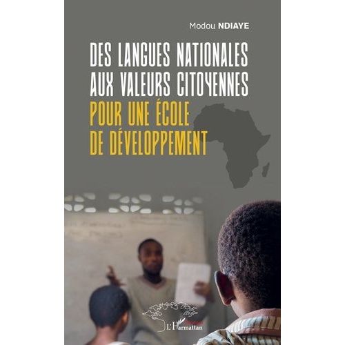 Des Langues Nationales Aux Valeurs Citoyennes Pour Une cole De Dveloppement    Format Grand Format 