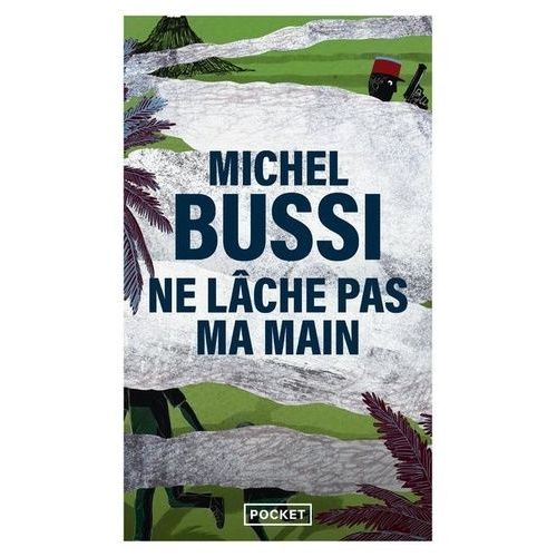 Ne Lche Pas Ma Main    Format Poche 
