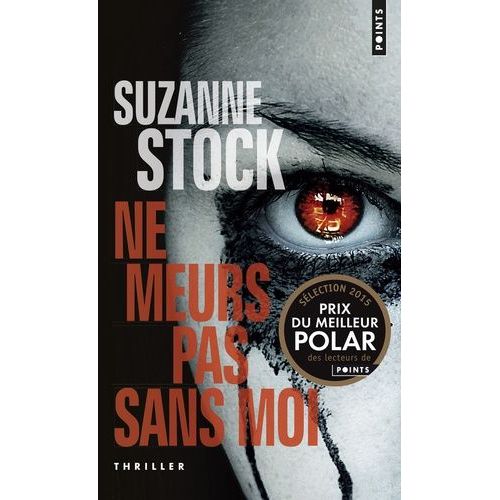 Ne Meurs Pas Sans Moi    Format Poche 