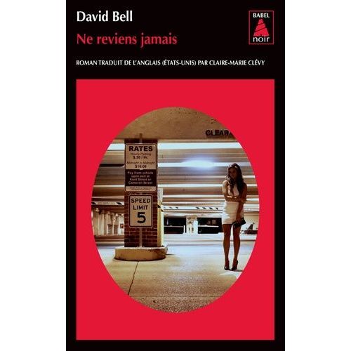 Ne Reviens Jamais   de david bell  Format Poche 