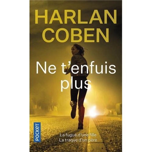 Ne T'enfuis Plus    Format Poche 