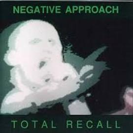 NEGATIVE APPROACH TOTAL RECALL - mini-disque-video-disque-cassette