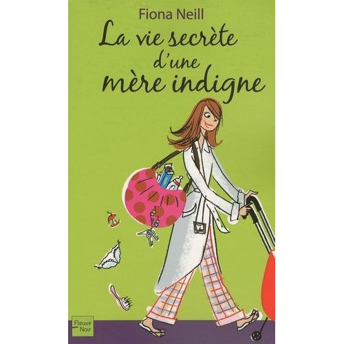 La Vie Secrte D'une Mre Indigne   de Neill Fiona  Format Beau livre 