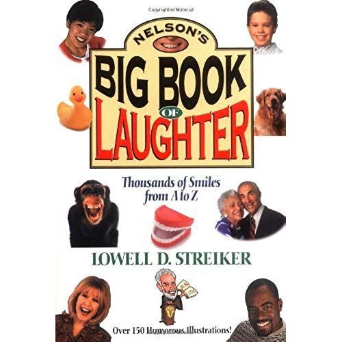 Nelsons Big Book Of Laughter: 150 Illustrations And Thousands Of Smiles From A To Z   de unknown  Format Broch 