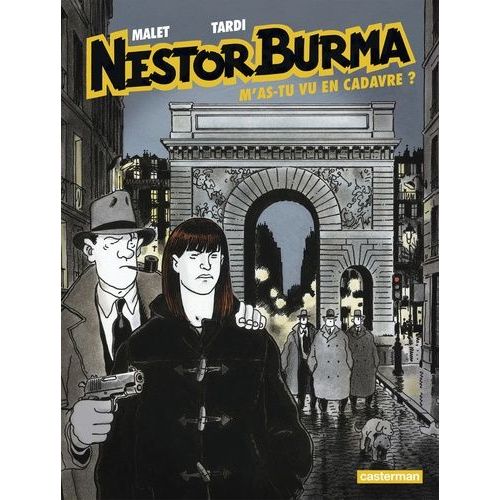 Nestor Burma - Tome 4 - M'as-Tu Vu En Cadavre ?    Format Album 