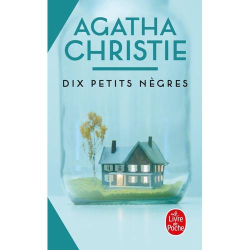 Dix Petits Negres Agatha Christie Livre De Poche Derni Re Edition