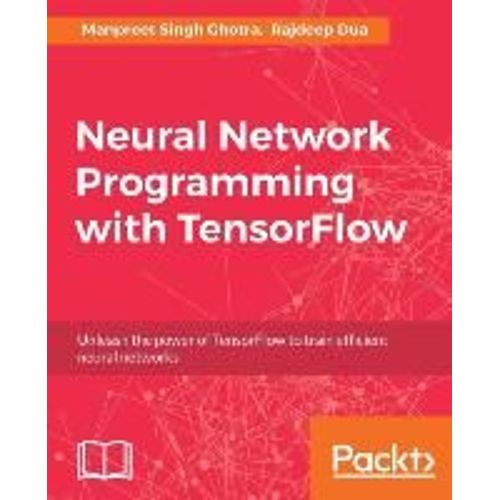 Neural Network Programming With Tensorflow    Format Broch 