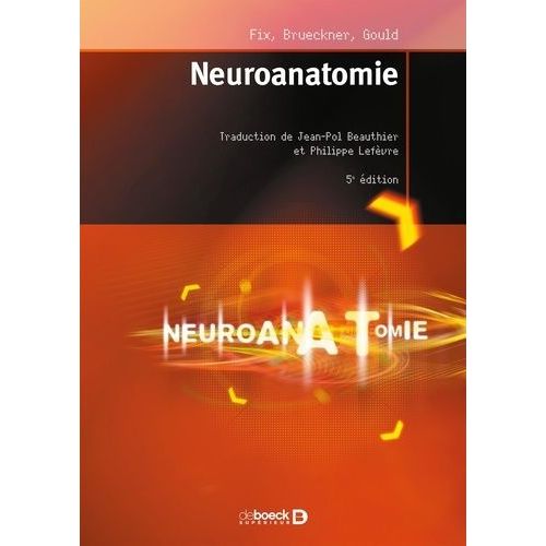Neuroanatomie   de Fix James D.  Format Beau livre 