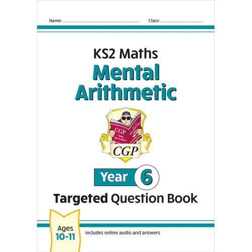 Ks2 Maths Year 6 Mental Arithmetic Targeted Question Book (Includes Online Answers & Audio Tests)    Format Broch 