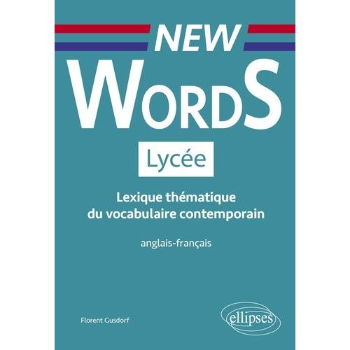 Lexique Thmatique Du Vocabulaire Contemporain Lyce - Anglais-Franais    Format Beau livre 
