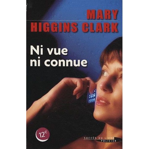 Ni Vue Ni Connue   de mary higgins clark  Format Beau livre 
