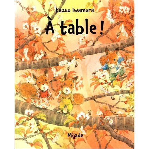 A Table !   de Iwamura Kazuo  Format Poche 
