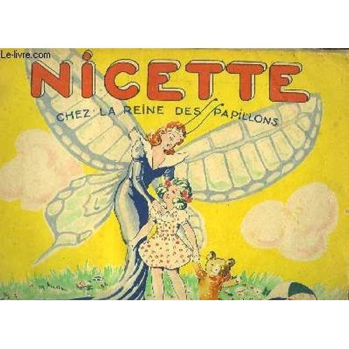 Nicette Chez La Reine Des Papillons   de COLLECTIF