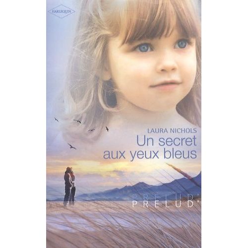 Un Secret Aux Yeux Bleux    Format Poche 