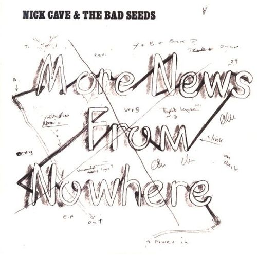 Nick Cave & The Bad Seeds - More News From Nowhere -  1 Track Collector