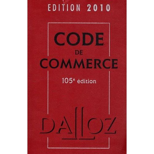 Code De Commerce 2010   de Rontchevsky Nicolas  Format Reli 
