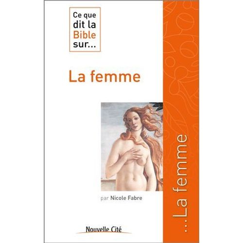 Ce Que Dit La Bible Sur La Femme  