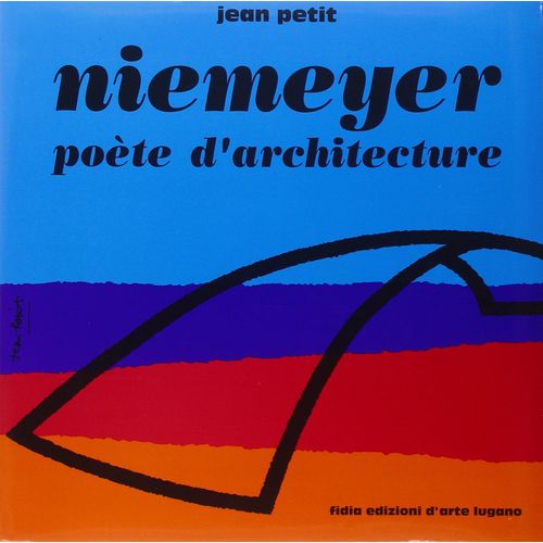 Niemeyer Poete D'architecture   de jean petit  Format Reli 
