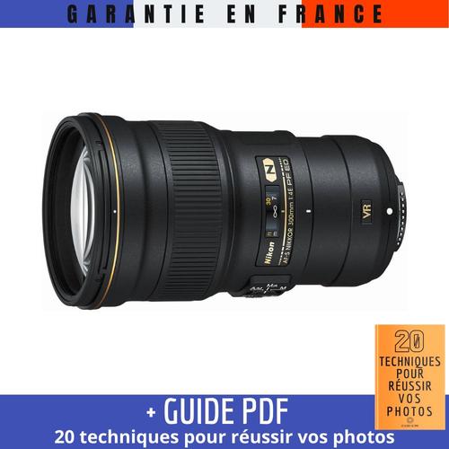 Nikon AF-S NIKKOR 300mm f/4E PF ED VR + Guide PDF 20 techniques pour russir vos photos