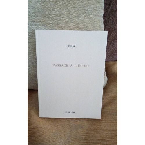 Nimrod - Passage  L'infini - Obsidiane 2002 - Envoi De L'auteur - 2002   