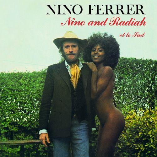 Nino Ferrer And Radiah Et La Sud - Nino Ferrer