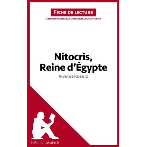 Nitocris, Reine D'gypte De Viviane Koenig (Fiche De Lecture)  