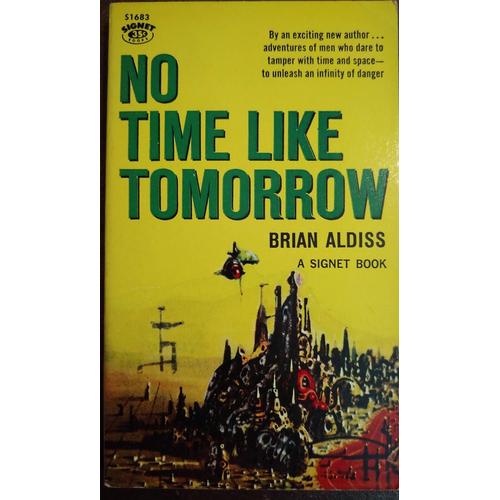 No Time Like Tomorrow   de brian-wilson aldiss 