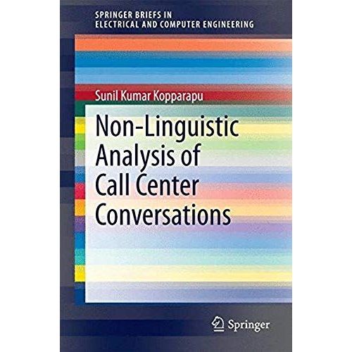 Non-Linguistic Analysis Of Call Center Conversations    Format Broch 