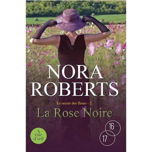Le Secret Des Fleurs - Tome 2 - La Rose Noire    Format Beau livre 
