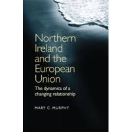 Northern Ireland And The European Union    Format Reli 