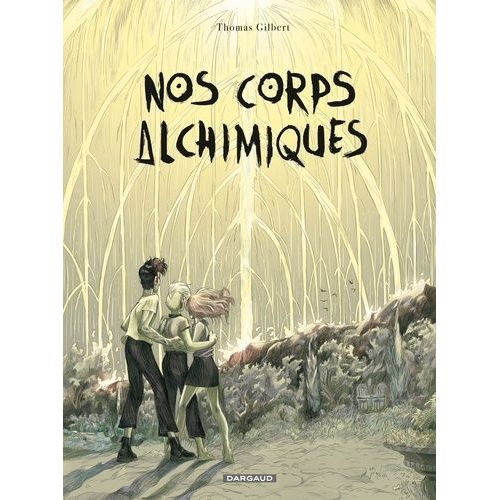 Nos Corps Alchimiques    Format Album 