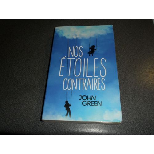 NOS ETOILES CONTRAIRES Enfant, jeunesse Rakuten