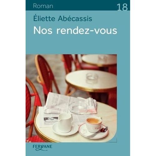 Nos Rendez-Vous    Format Grand Format 