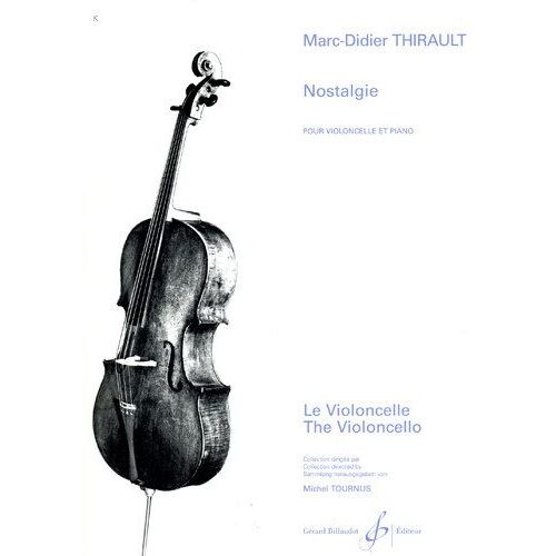 Nostalgie Pour Violoncelle Et Piano