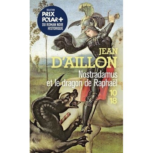 Nostradamus Et Le Dragon De Raphal    Format Non Precis 