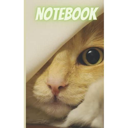Notebook: Cat Cover - Size (5 X 8 Inches ) 150 Pages: Lined Paper   de Popal, Cassandra Ann  Format Broch 